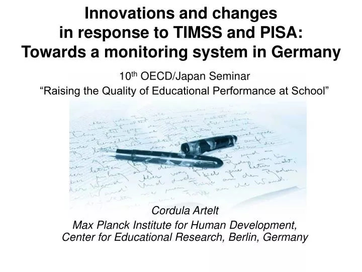 innovations and changes in response to timss and pisa towards a monitoring system in germany