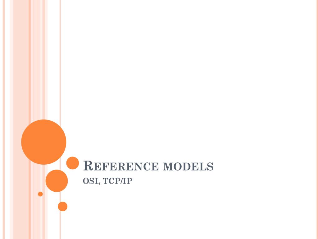 PPT - Reference models PowerPoint Presentation, free download - ID:6629901