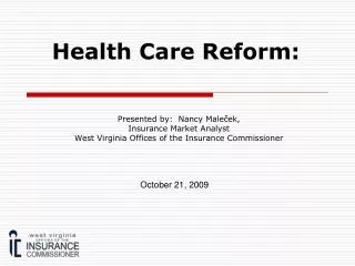 Health Care Reform: