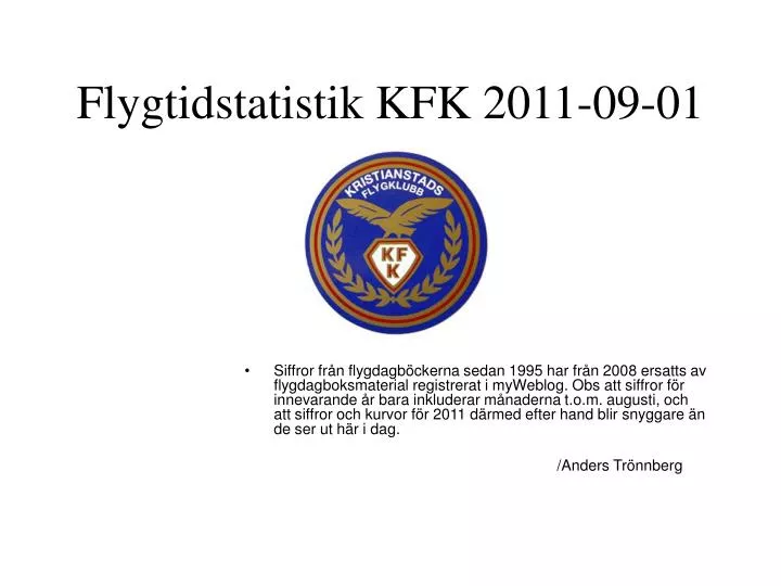 flygtidstatistik kfk 2011 09 01