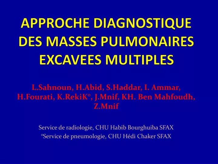 approche diagnostique des masses pulmonaires excavees multiples