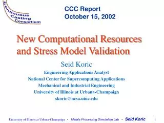 New Computational Resources and Stress Model Validation