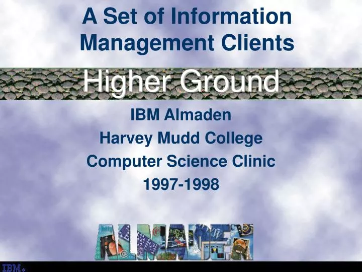 a set of information management clients