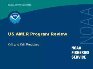 US AMLR Program Review