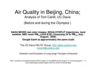 Air Quality in Beijing, China; Analysis of Tom Cahill, UC Davis (Before and during the Olympics )