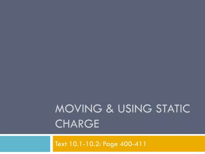 moving using static charge