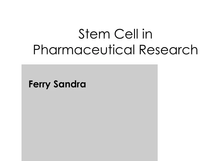 stem cell in pharmaceutical research
