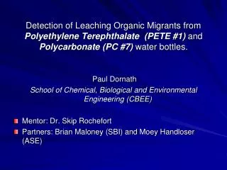 Paul Dornath School of Chemical, Biological and Environmental Engineering (CBEE)