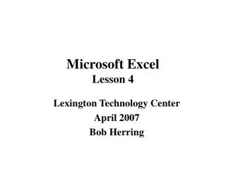 Microsoft Excel Lesson 4