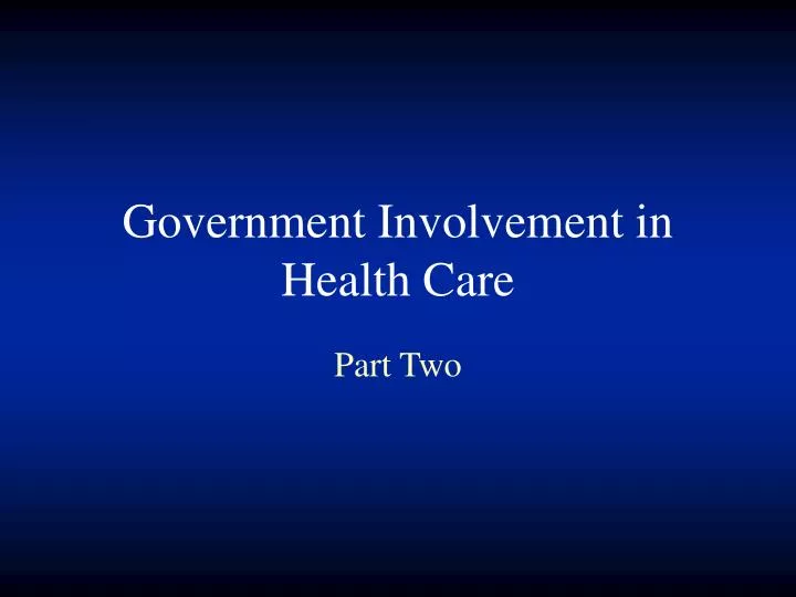 government involvement in health care