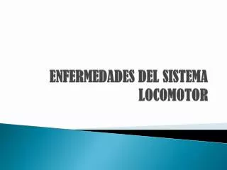 enfermedades del sistema locomotor