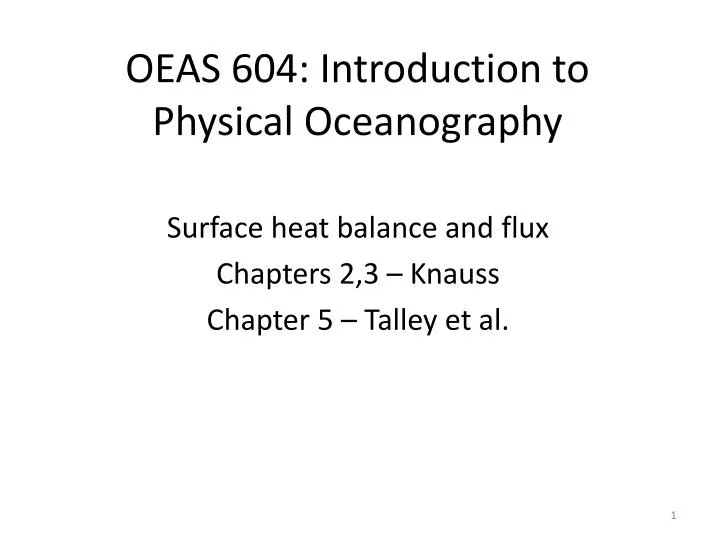 oeas 604 introduction to physical oceanography