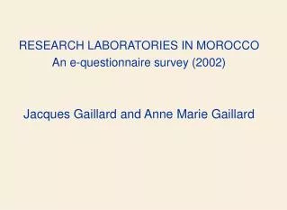 RESEARCH LABORATORIES IN MOROCCO An e-questionnaire survey (2002)