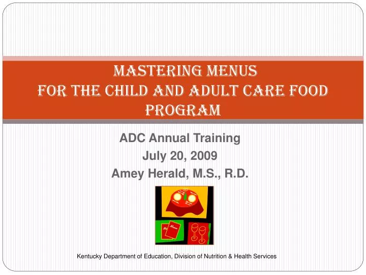 mastering menus for the child and adult care food program