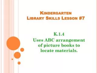 Kindergarten Library Skills Lesson #7