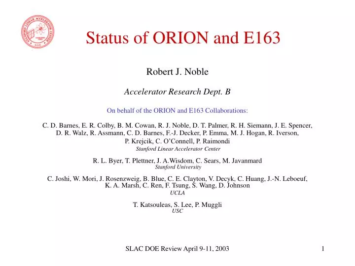 status of orion and e163