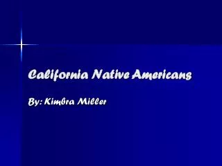 California Native Americans