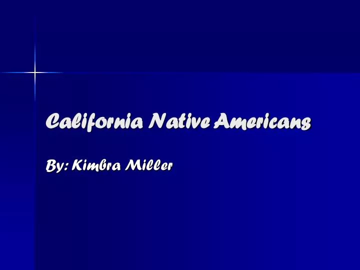 california native americans