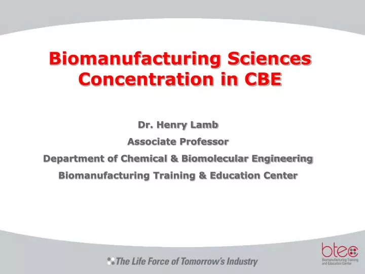 biomanufacturing sciences concentration in cbe