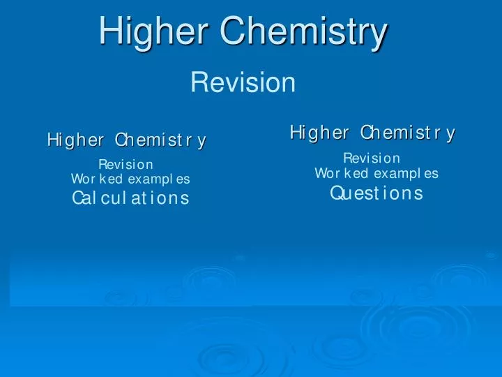 higher chemistry