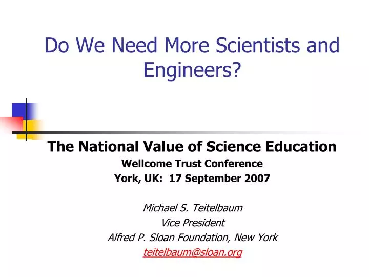 do we need more scientists and engineers