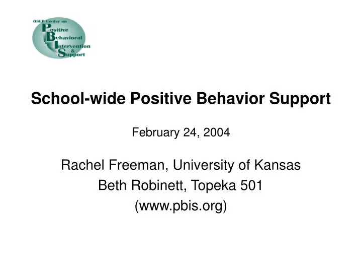 school wide positive behavior support february 24 2004