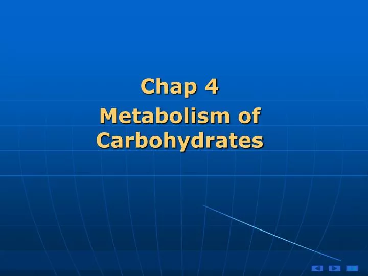 chap 4 metabolism of carbohydrates