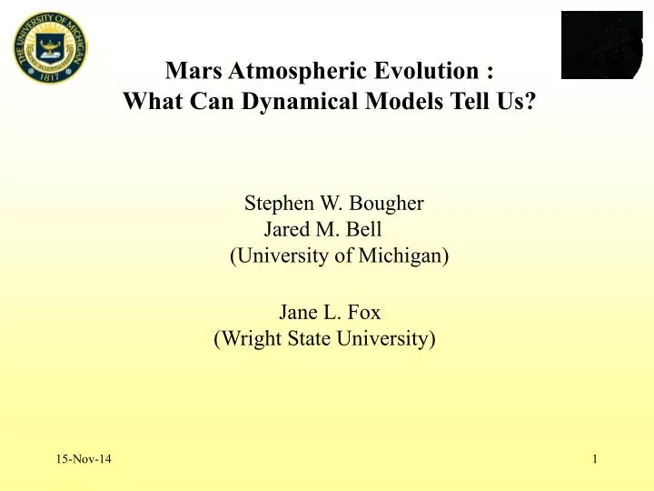 mars atmospheric evolution what can dynamical models tell us