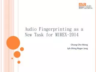 Audio Fingerprinting as a New Task for MIREX-2014
