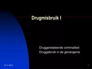 drugmisbruik i
