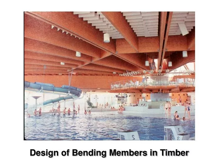 design of bending members in timber