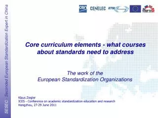 Core curriculum elements - what courses about standards need to address