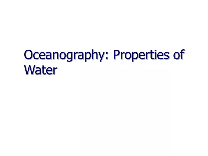 oceanography properties of water