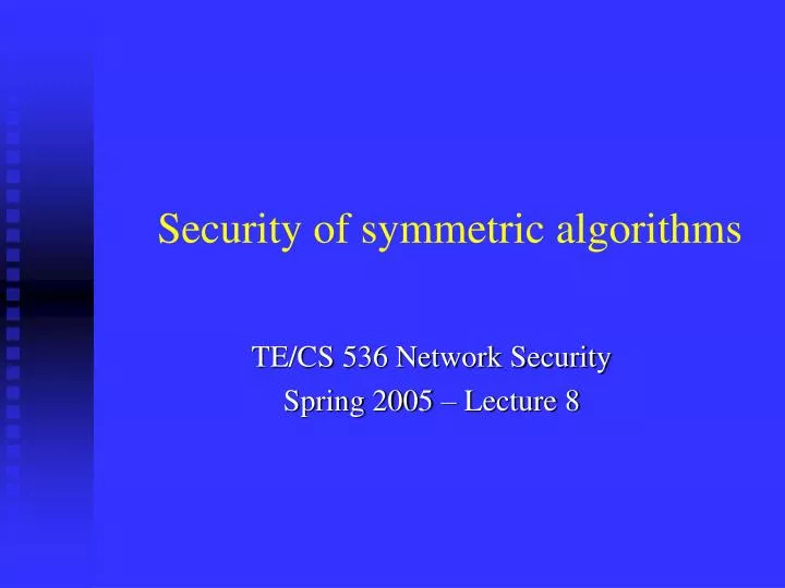 security of symmetric algorithms