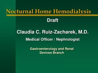 Gastroenterology and Renal Devices Branch