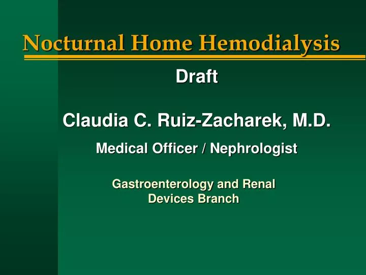 gastroenterology and renal devices branch