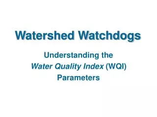 Watershed Watchdogs