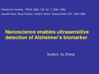 Nanoscience enables ultrasensitive detection of Alzheimer's biomarker