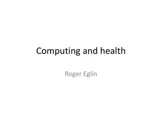 Computing and health