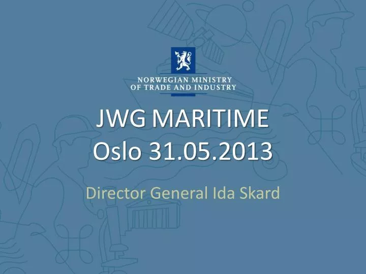 jwg maritime oslo 31 05 2013