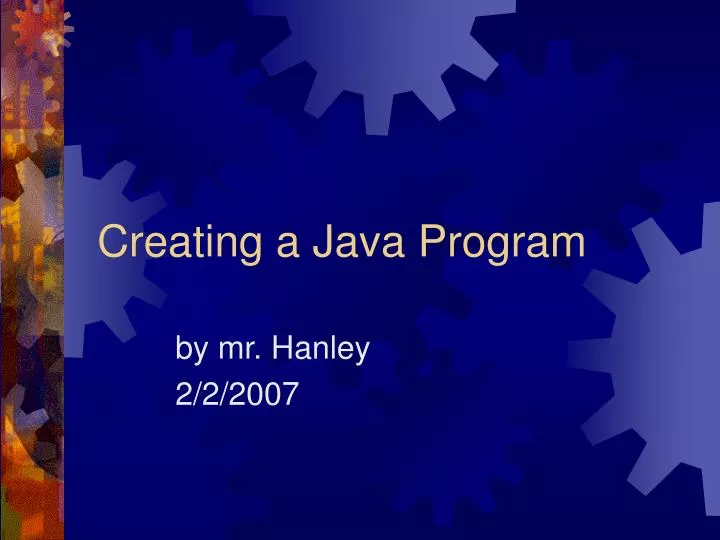 creating a java program
