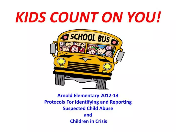 kids count on you