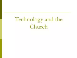 Technology and the Church