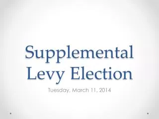 Supplemental Levy Election