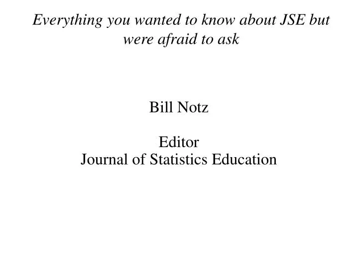 everything you wanted to know about jse but were afraid to ask