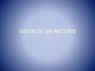 vision de un paciente