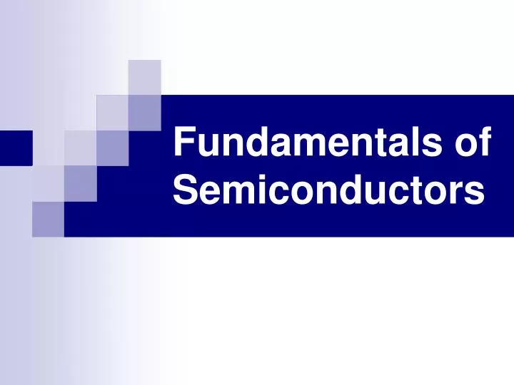 fundamentals of semiconductors