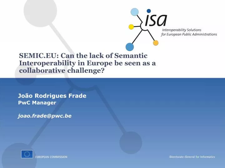 semic eu can the lack of semantic interoperability in europe be seen as a collaborative challenge