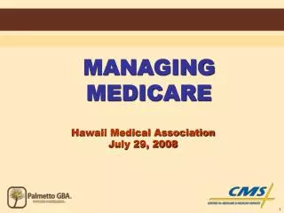 MANAGING MEDICARE