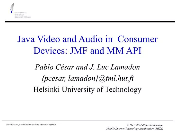 java video and audio in consumer devices jmf and mm api